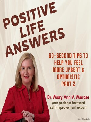 cover image of 60-Second Tips to Help You Feel More Upbeat and Optimistic, Part 2